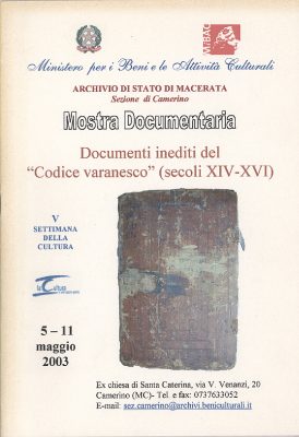 Documenti inediti del “Codice varanesco” (secoli XIV-XVI)