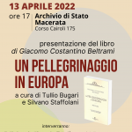 Presentazione del libro “Un pellegrinaggio in Europa” – Archivio di Stato di Macerata, mercoledì 13 aprile 2022, ore 17